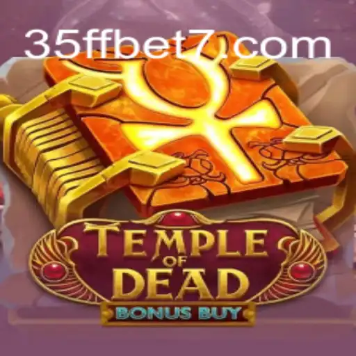Descubra as Aventuras e Regras do Jogo Temple of Dead Bonus Buy